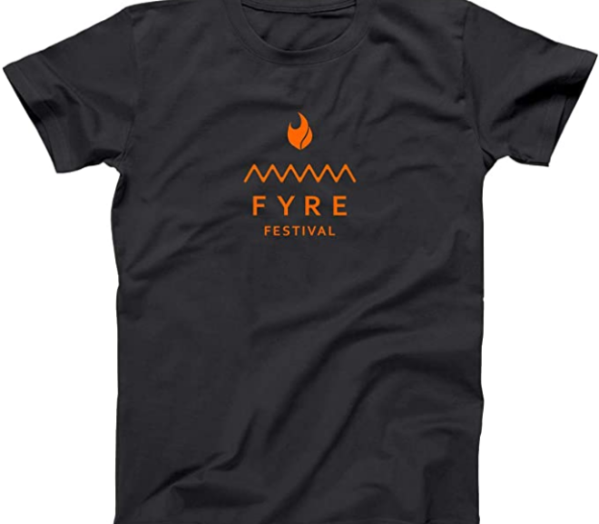 fyre festival tee shirt